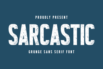 Sarcastic Font: Bold Typography with a Witty Twist